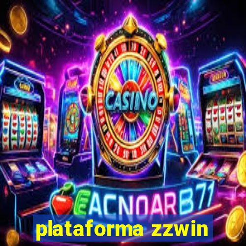 plataforma zzwin